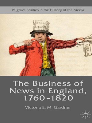 cover image of The Business of News in England, 1760–1820